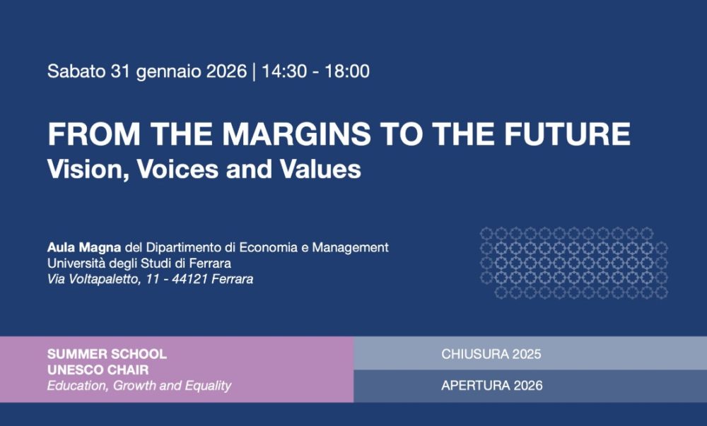 From the Margins to the Future: evento promosso dalla Cattedra UNESCO dell’Università di Ferrara